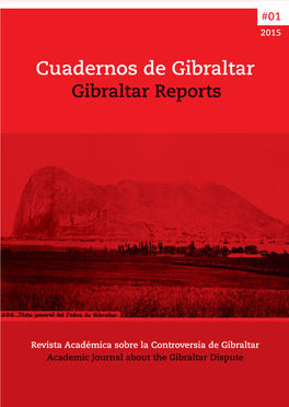 Cuadernos De Gibraltar = Gibraltar Reports. Núm. 1, 2015