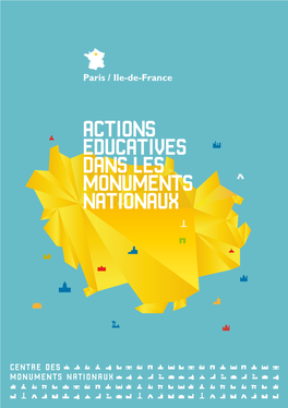 Actions Educatives Dans Les Monuments Nationaux