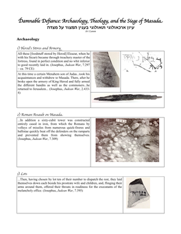 Damnable Defiance: Archaeology, Theology, and the Siege of Masada עיון ארכאולוגי וטאולוגי בענין המצור על מצדה Ari Lamm