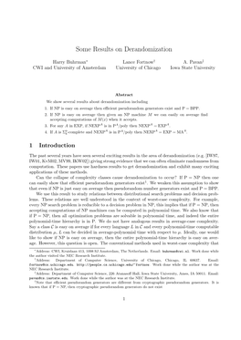 Some Results on Derandomization