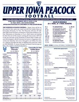 FOOTBALL Contact Information: Howard Thompson, Director of Sports Communication || Thompsonh@Uiu.Edu || 563-425-5307 GAME TWO || SATURDAY, SEPT