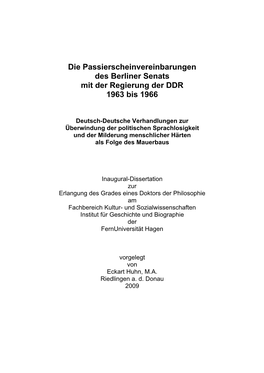 Die Passierscheinvereinbarungen Des Berliner Senats Mit Der Regierung Der DDR 1963 Bis 1966