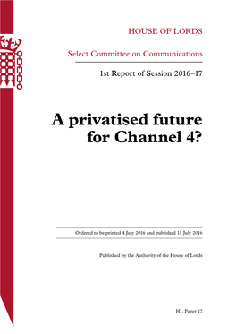 A Privatised Future for Channel 4?