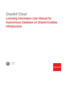 Licensing Information User Manual for Autonomous Database on Shared Exadata Infrastructure