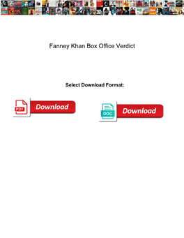 Fanney Khan Box Office Verdict Itochu