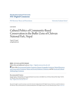 Cultural Politics of Community-Based Conservation in the Buffer Zone of Chitwan National Park, Nepal Yogesh Dongol Ydong005@Fiu.Edu
