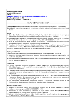 Mgr Sławomir Nowak Asystent/Doktorant C417 Slawomir.Nowak@Ug.Edu.Pl, Slawomir.Nowak@Intmail.Pl Telefon: (58) 523-61-76 Konsultacje: Wtorek I Środa 11-14