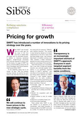 Pricing for Growth SWIFT Has Introduced a Number of Innovations to Its Pricing Strategy Over the Years