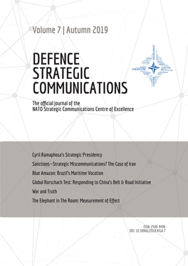 DEFENCE STRATEGIC COMMUNICATIONS the Official Journal of the NATO Strategic Communications Centre of Excellence