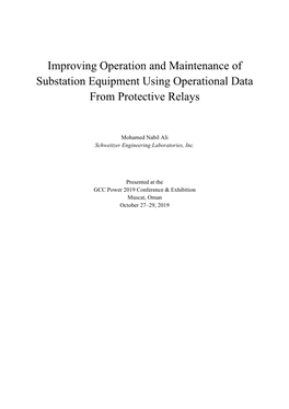 Improving Operation and Maintenance of Substation Equipment Using Operational Data from Protective Relays