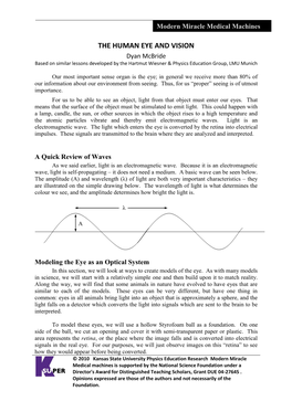 THE HUMAN EYE and VISION Dyan Mcbride Based on Similar Lessons Developed by the Hartmut Wiesner & Physics Education Group, LMU Munich