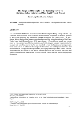 The Design and Philosophy of the Tunneling Survey for the Klang Valley Underground Mass Rapid Transit Project