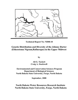 Technical Rekport No: ND08-10 Genetic Distribution and Diversity Of