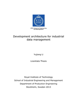 Development Architecture for Industrial Data Management