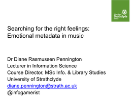 Searching for the Right Feelings: Emotional Metadata in Music