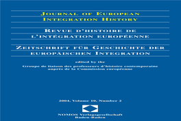 Journal of European Integration History Revue D