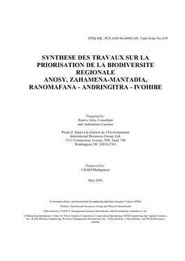 Synthese Des Travaux Sur La Priorisation De La Biodiversite Regionale Anosy, Zahamena-Mantadia, Ranomafana - Andringitra - Ivohibe