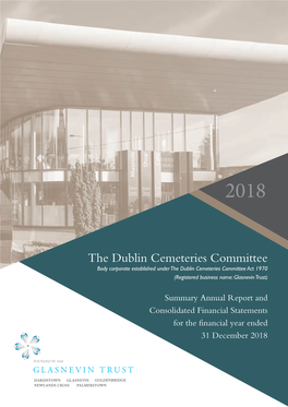 The Dublin Cemeteries Committee Body Corporate Established Under the Dublin Cemeteries Committee Act 1970 (Registered Business Name: Glasnevin Trust)