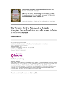 The Tense in Central Asian Arabic Dialects: (Complex (Immediate)) Future and Present Definite (Continuous Tense)