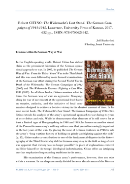 Robert CITINO: the Wehrmacht’S Last Stand: the German Cam- Paigns of 1944-1945, Lawrence, University Press of Kansas, 2017, 632 Pp., ISBN: 978-0700624942