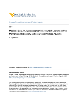 Medicine Bag: an Autoethnographic Account of Learning to Use Memory and Indigeneity As Resources in College Advising