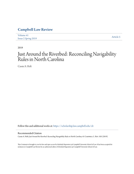 Just Around the Riverbed: Reconciling Navigability Rules in North Carolina Cassie A