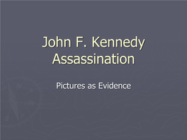 John F. Kennedy Assassination