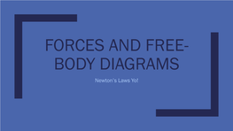 Forces and Free-Body Diagrams