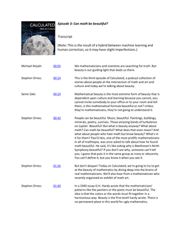 Episode 3: Can Math Be Beautiful? Transcript (Note: This Is the Result Of