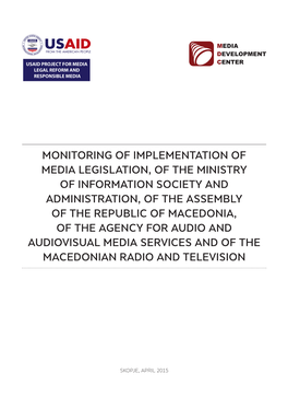 Monitoring of Implementation of Media Legislation, of The