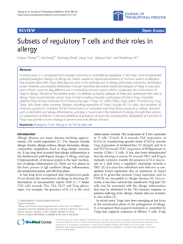 Subsets of Regulatory T Cells and Their Roles in Allergy Huiyun Zhang1,2†, Hui Kong3†, Xiaoning Zeng3, Lianyi Guo1, Xiaoyun Sun1 and Shaoheng He1*