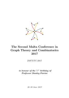 The Second Malta Conference in Graph Theory and Combinatorics 2017