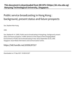 Public Service Broadcasting in Hong Kong : Background, Present Status and Future Prospects