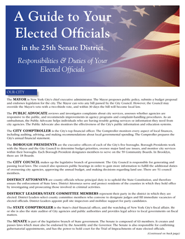 A Guide to Your Elected Officials in the 25Th Senate District Responsibilities & Duties of Your Elected Officials