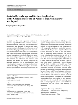 Sustainable Landscape Architecture: Implications of the Chinese Philosophy of ‘‘Unity of Man with Nature’’ and Beyond