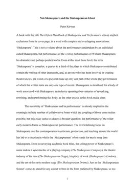 Not-Shakespeare and the Shakespearean Ghost Peter Kirwan a Book with the Title the Oxford Handbook of Shakespeare and Performanc