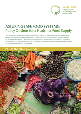 ASSURING SAFE FOOD SYSTEMS: Policy Options for a Healthier Food Supply