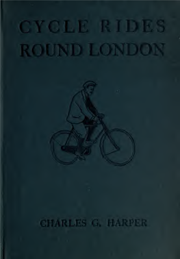 Cycle Rides Round London Works by the Same Author