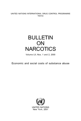 BULLETIN on NARCOTICS Volume LII, Nos