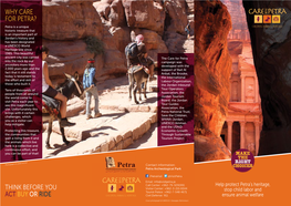 WHY CARE for PETRA? Petra Is a Unique Historic Treasure That Is an Important Part of Jordan’S History and Has Been Designated a UNESCO World Heritage Site Since 1985