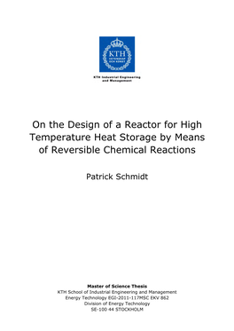 On the Design of a Reactor for High Temperature Heat Storage by Means of Reversible Chemical Reactions
