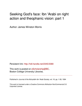 Seeking God's Face: Ibn 'Arabi on Right Action and Theophanic Vision: Part 1