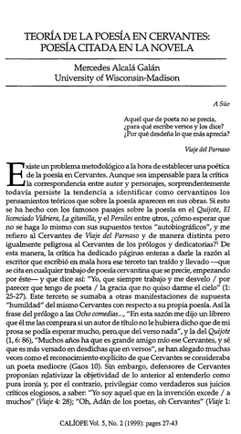 TEORIA DE LA POESIA EN CERVANTES: POESIA CITADA EN LA NOVELA Mercedes Alcala Galan University of Wisconsin-Madison a Suo Aquel Q