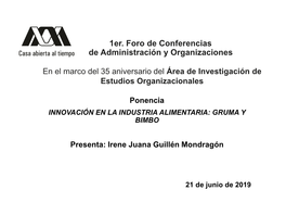 1Er. Foro De Conferencias De Administración Y Organizaciones