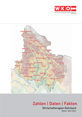 Zahlen | Daten | Fakten Wirtschaftsregion Rohrbach Stand: April 2021