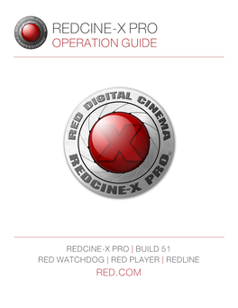Redcine-X Pro Operation Guide