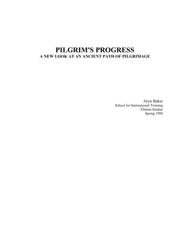 Pilgrim's Progress a New Look at an Ancient Path of Pilgrimage