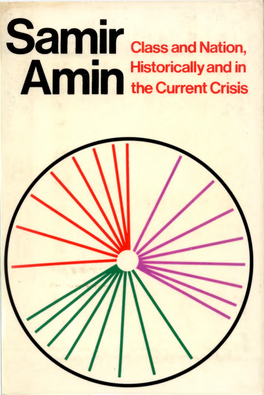 Samir Class and Nation, a Historically and in 1 L L L L the Current Crisis