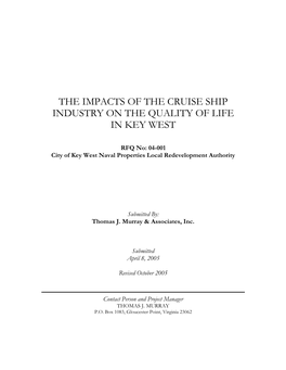 The Impacts of the Cruise Ship Industry on the Quality of Life in Key West