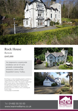 Rock House Rowen £645,000